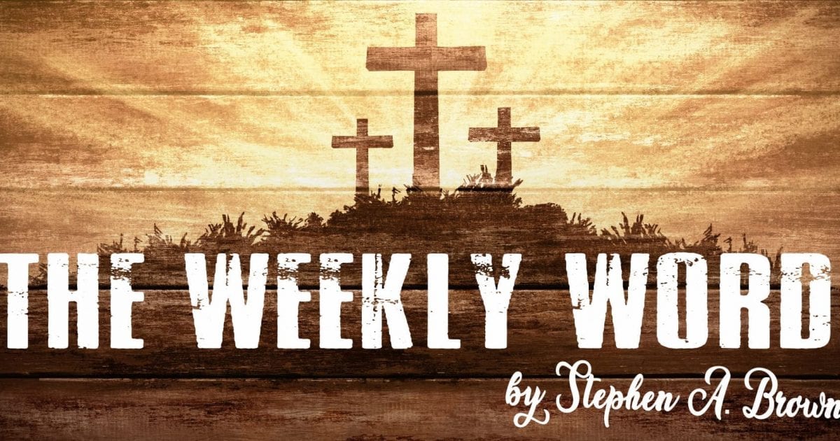 The Weekly Word - Fannin - Vimarsana News